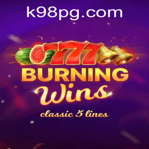 Explorando o Fascinante Mundo de BurningWins no K98.Game
